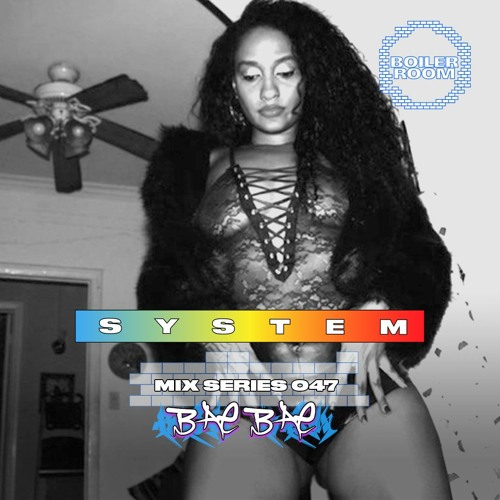 Photo of set SYSTEM Mix 047: BAE BAE.
