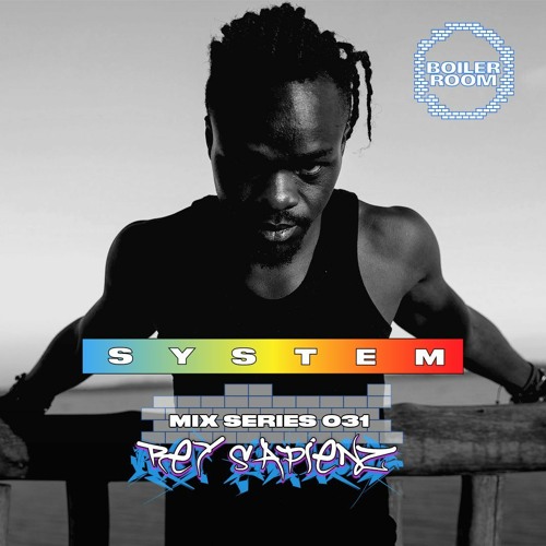 Photo of set SYSTEM Mix 031: Rey Sapienz.