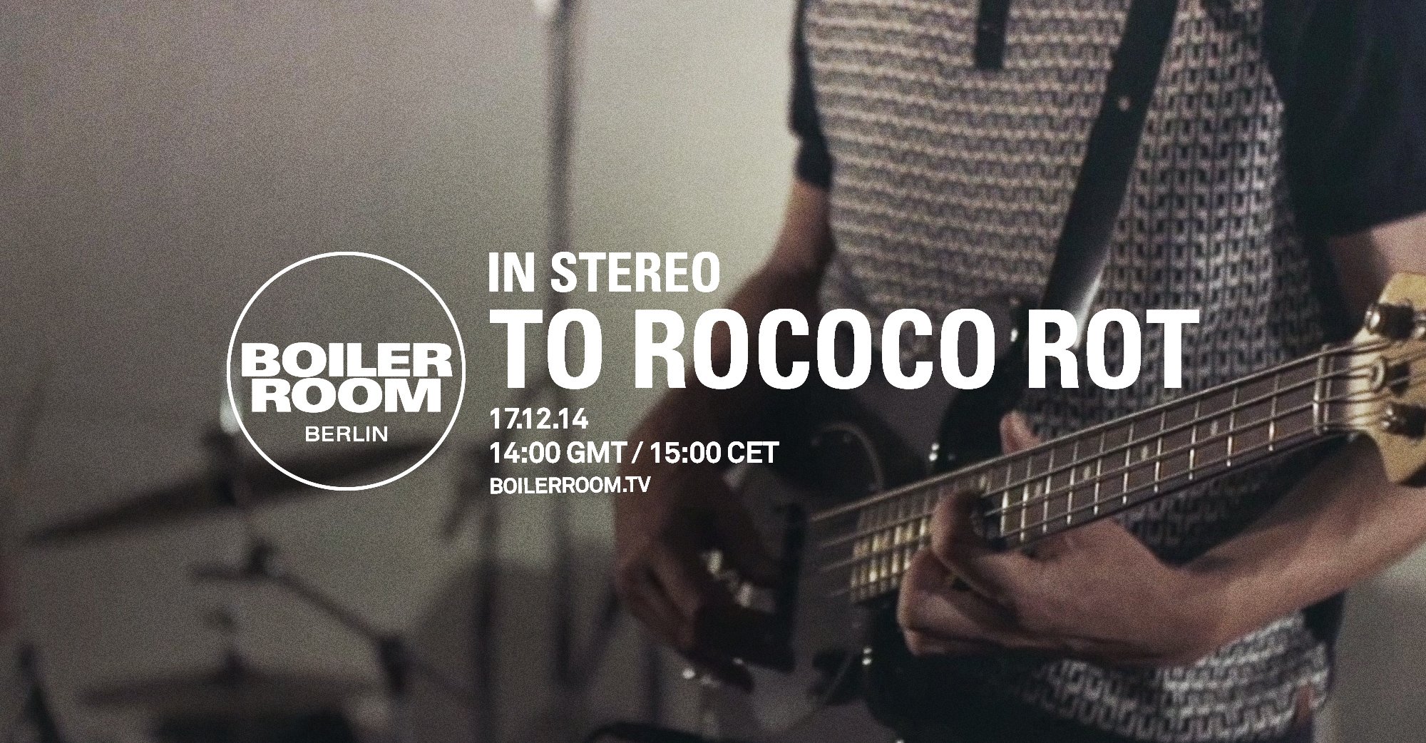 In Stereo: To Rococo Rot flyer