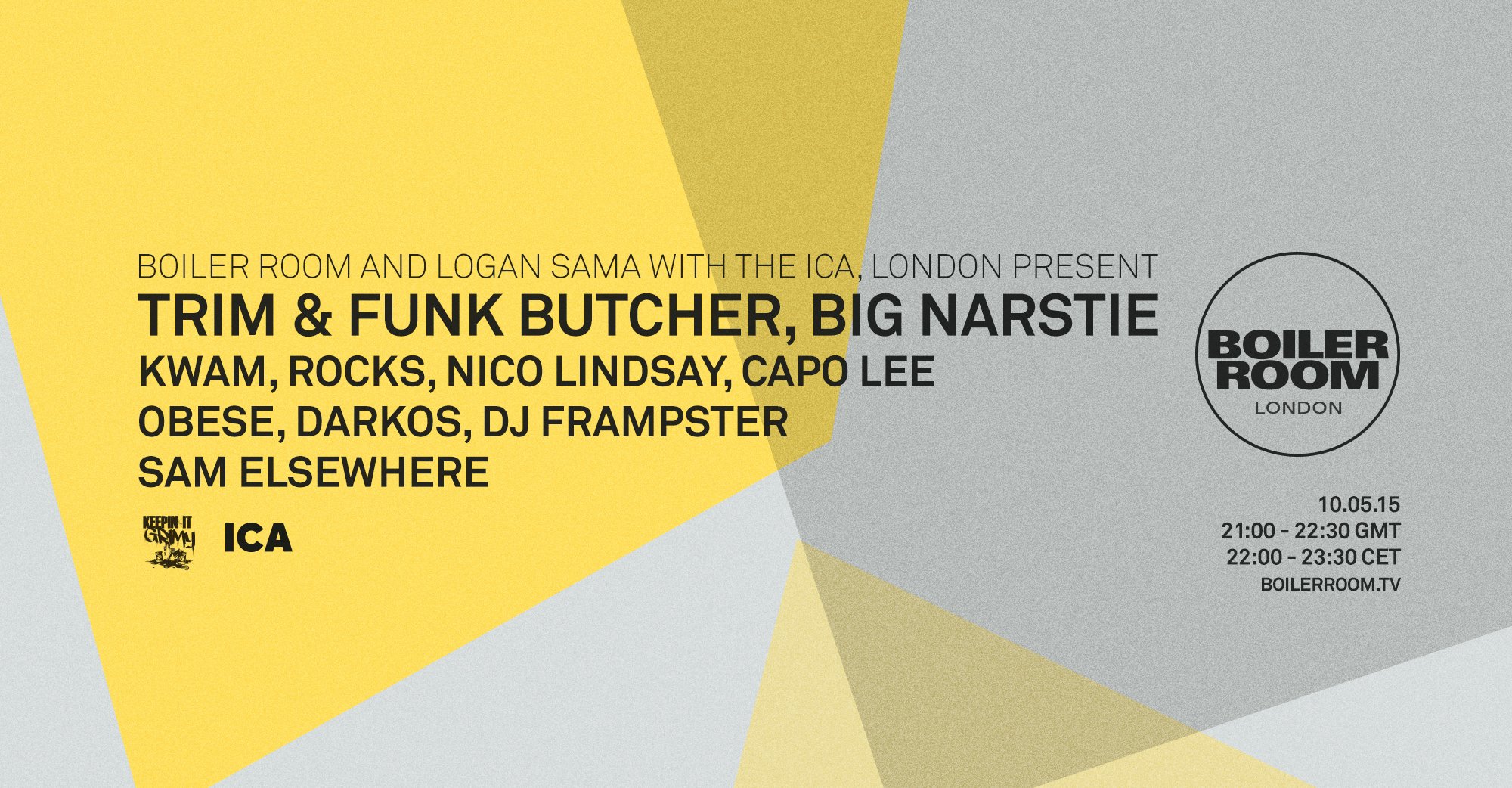 Boiler Room & Logan Sama With The ICA London Present: Trim & Big Narstie flyer