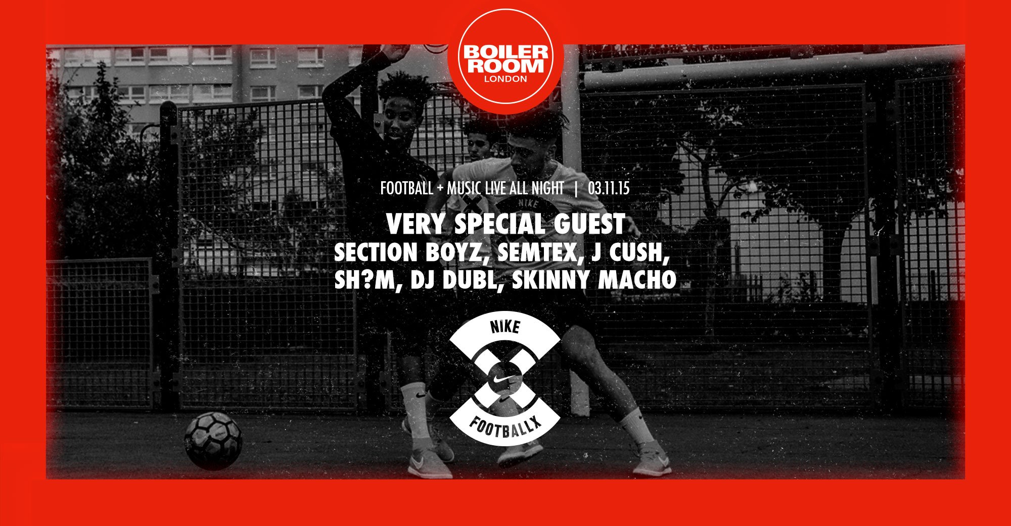 Boiler Room x Nike Football flyer