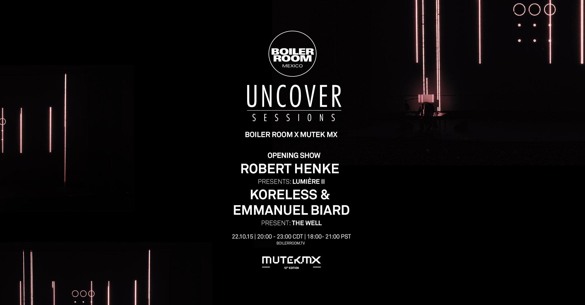 MUTEK MX: Robert Henke, Koreless + Emmanuel Biard flyer