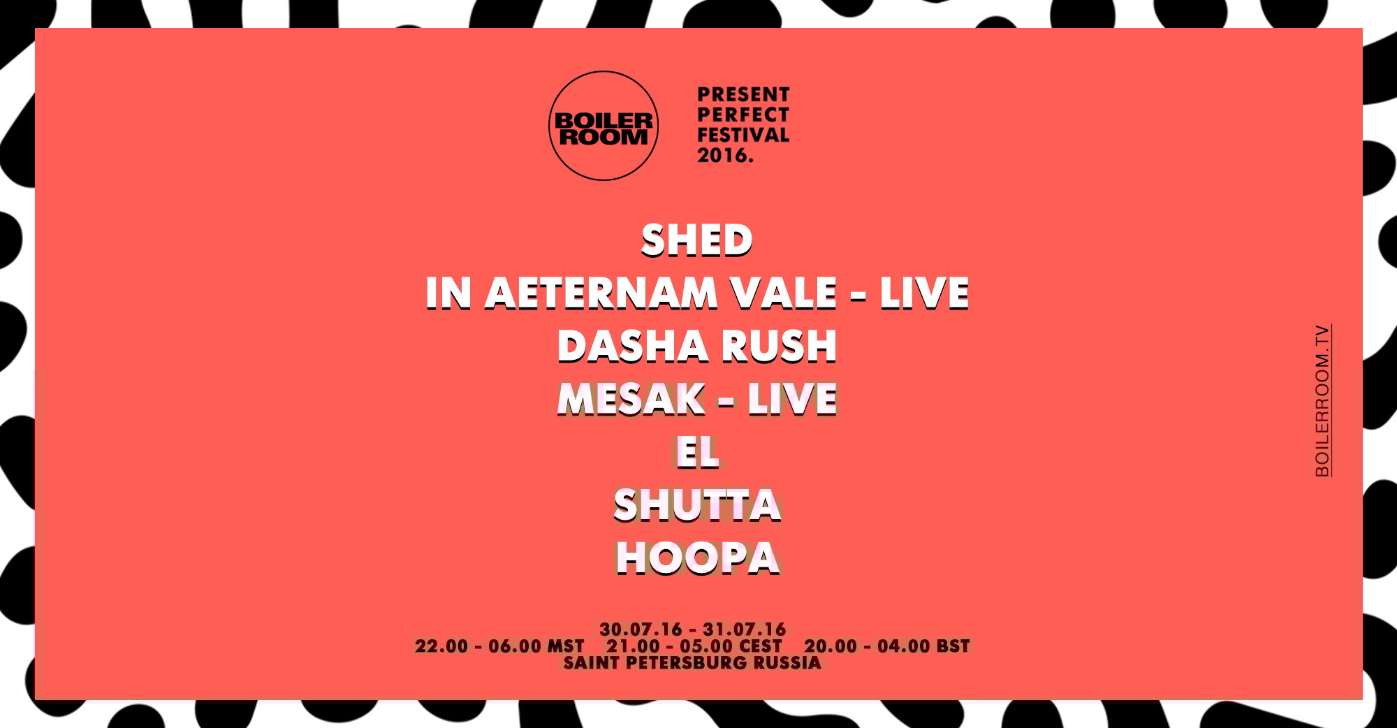 Boiler Room x Present Perfect flyer