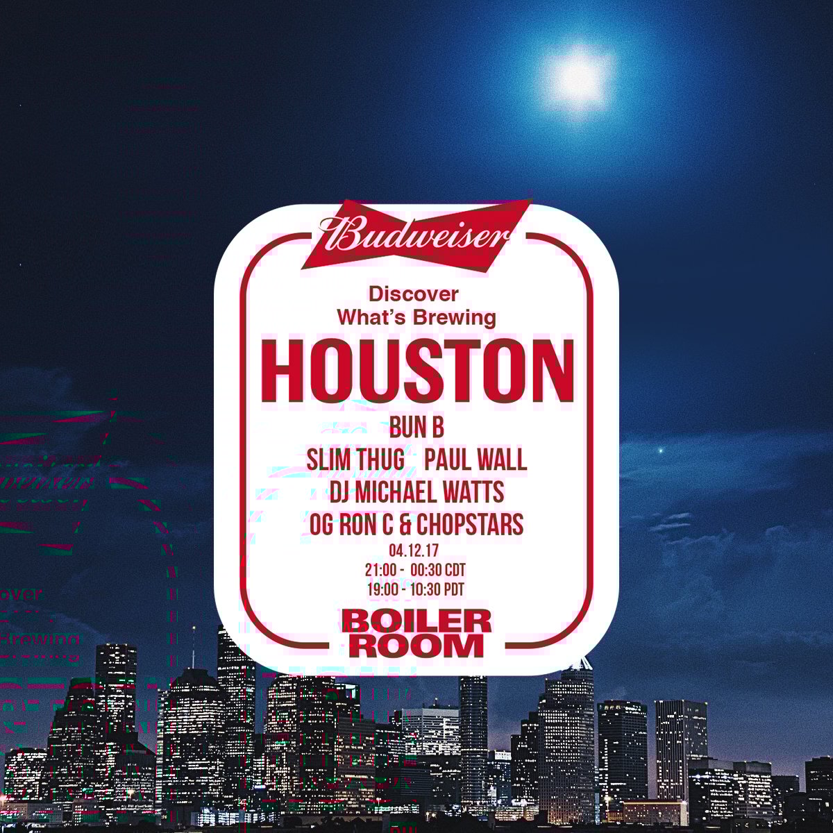 Boiler Room x Budweiser: Houston flyer