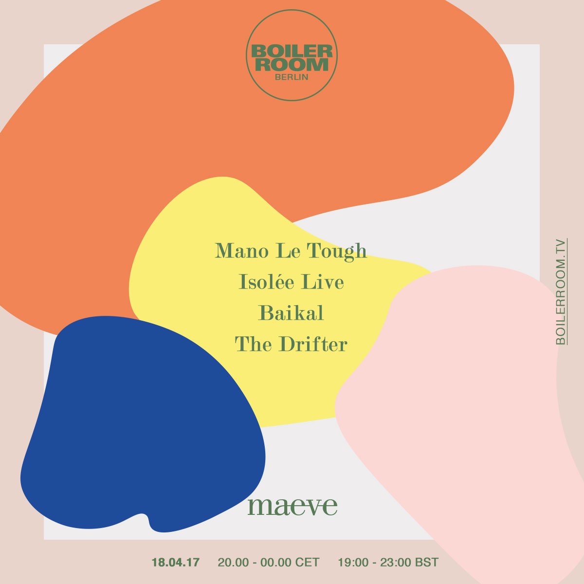 Boiler Room Berlin x Maeve Takeover flyer