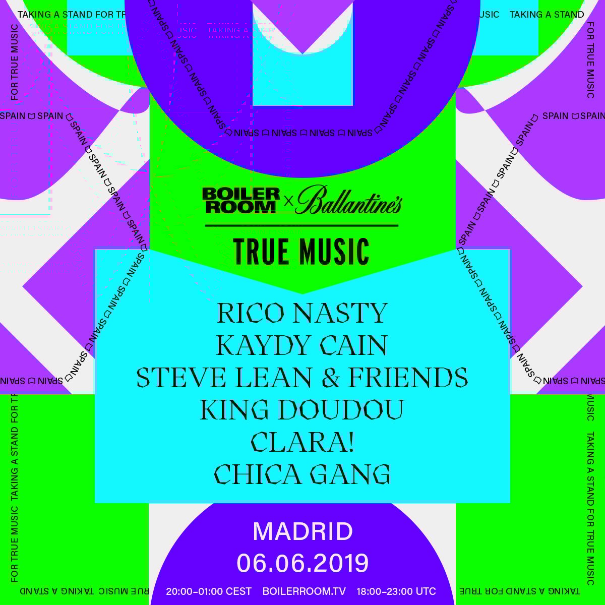 Boiler Room x Ballantine's True Music: Madrid 2019 flyer