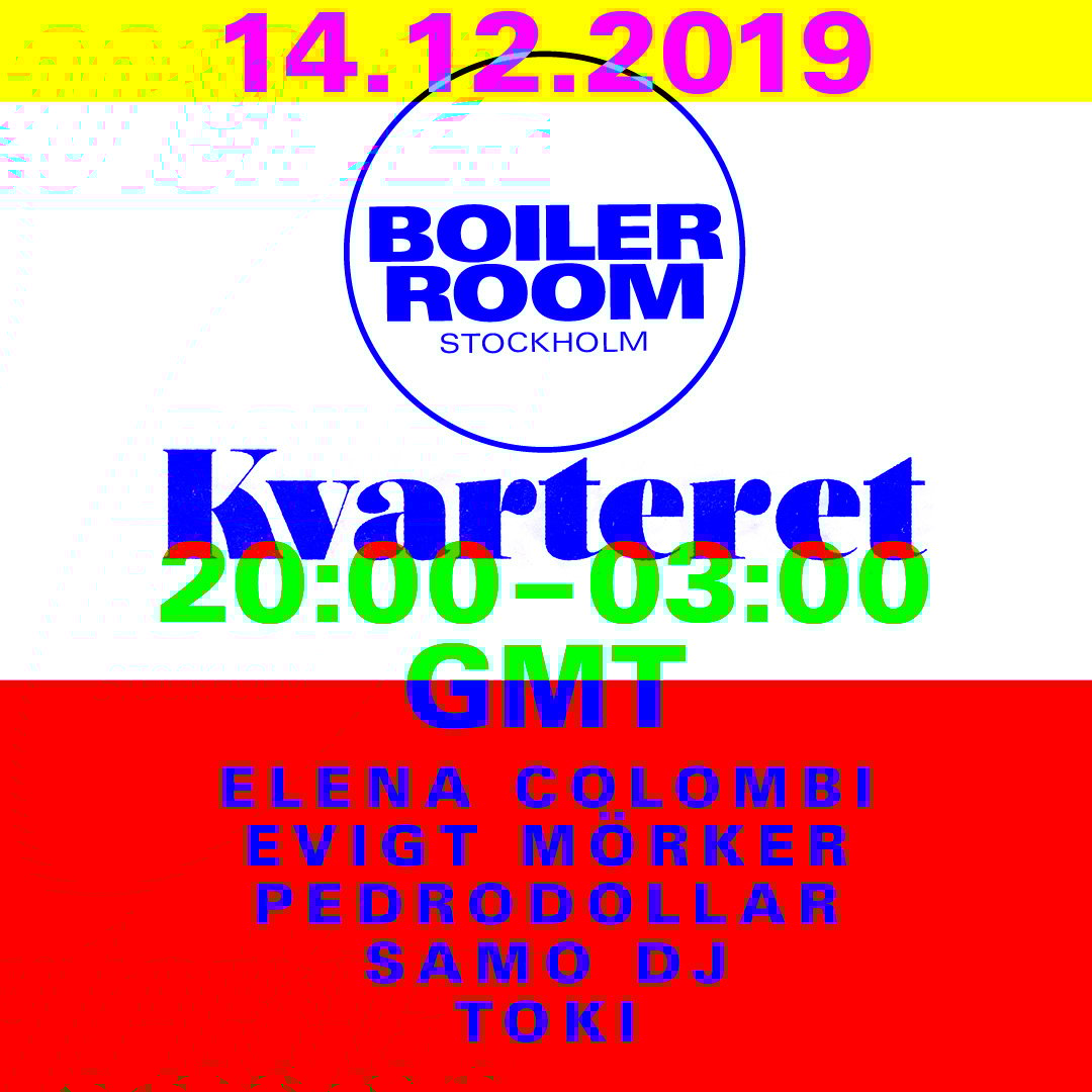 Boiler Room Stockholm: Kvarteret flyer