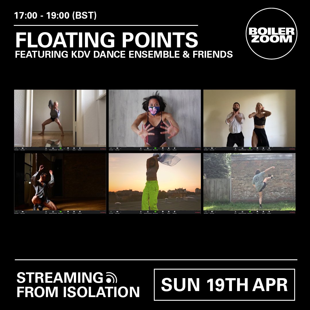 Boiler Zoom: Floating Points featuring KDV Dance Ensemble & Friends flyer