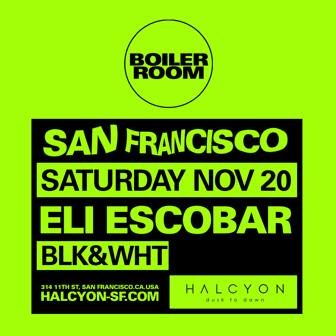 Boiler Room: San Francisco flyer