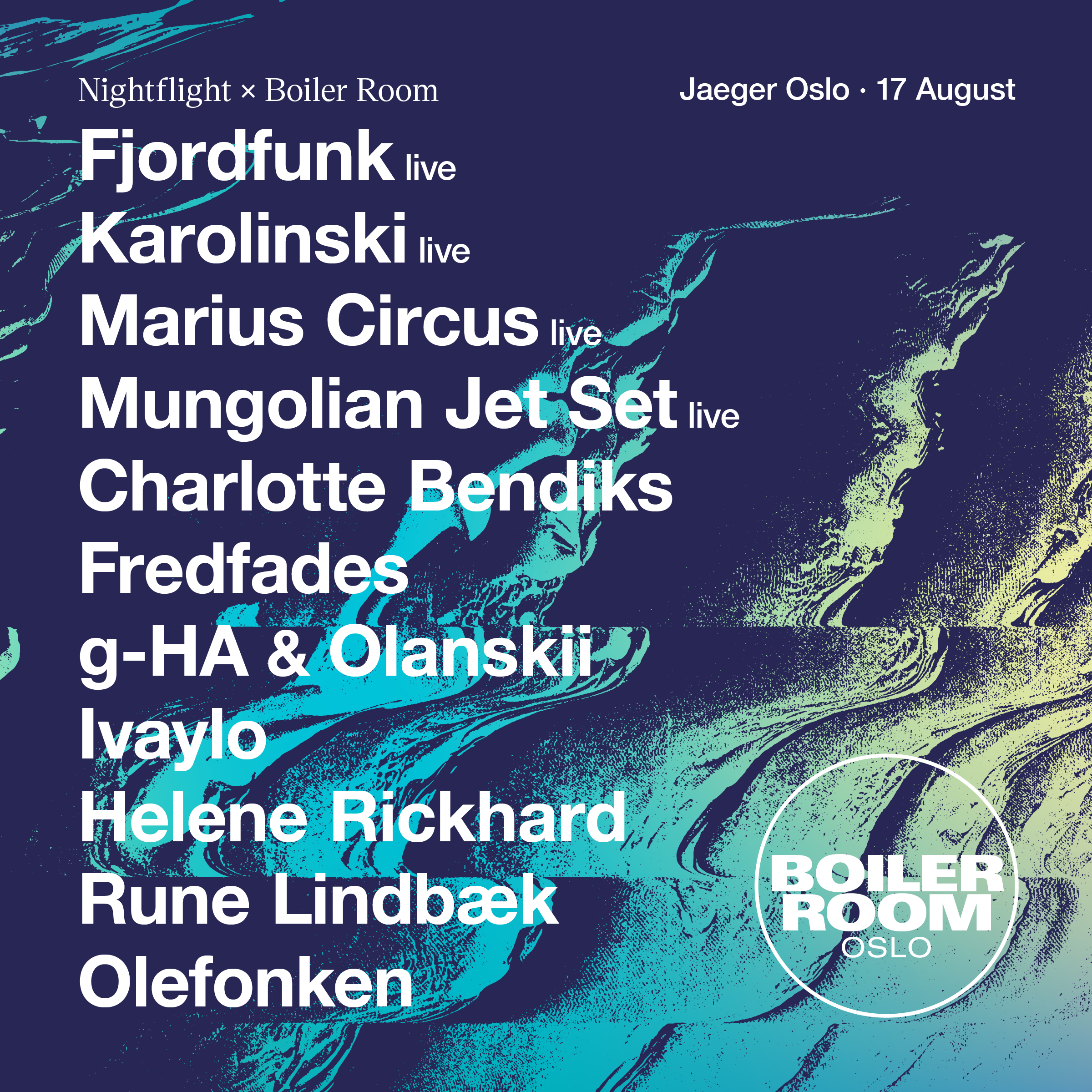 Boiler Room Oslo: Jaeger x Nightflight flyer