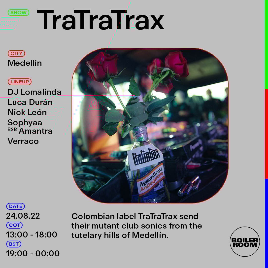 Boiler Room Medellin: TraTraTrax flyer