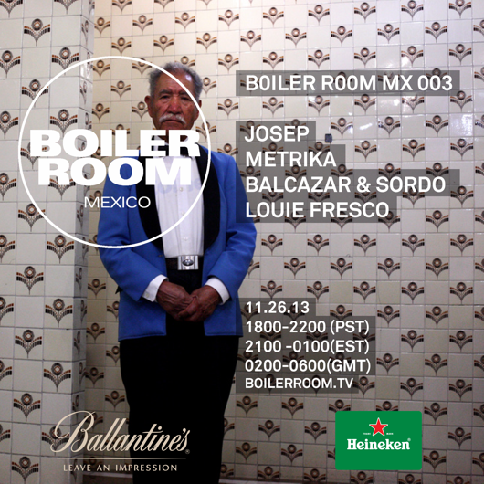 Flyer for event Boiler Room Mexico - Balcazar & Sordo, Metrika, Louis Fresco, Josep.