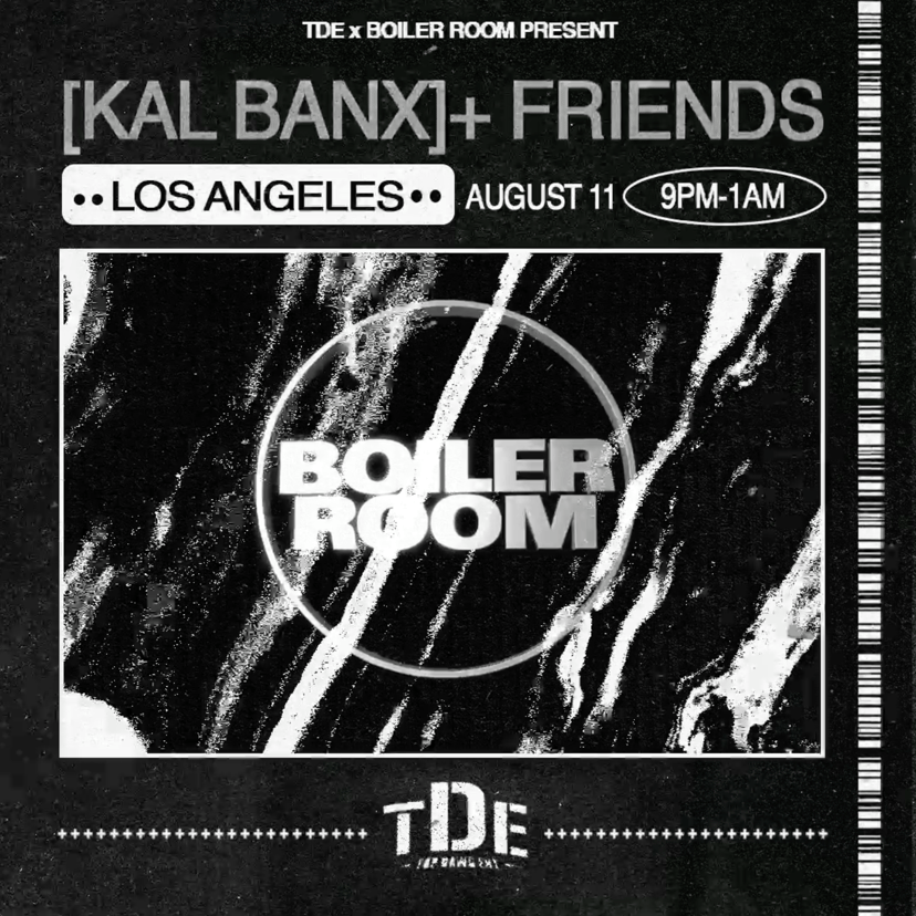 Flyer for event LA | TDE presents: [Kal Banx]+ Friends.